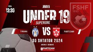 SUPERIORE U-19   TIRANA - PARTIZANI