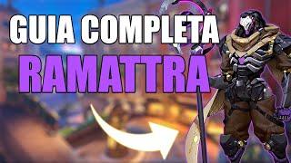 GUIA COMPLETA RAMATTRA OVERWATCH 2 LA VENGANZA ÓMNICA