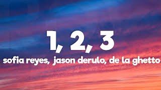 Sofia Reyes - 1 2 3 Lyrics ft. Jason Derulo De La Ghetto