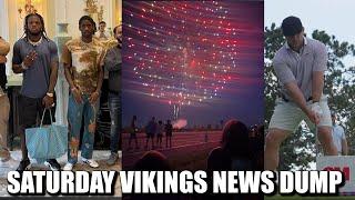 Minnesota Vikings News Dump 7.6.2024  UK Vikes Dumb Fireworks Pics Bradbury Golf Machine