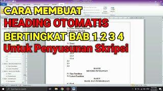 Cara Membuat Heading Otomatis Bab 1 2 3 4 untuk Skripsi di Microsoft Word