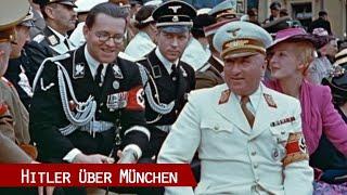 Hitler über München 1937-1945