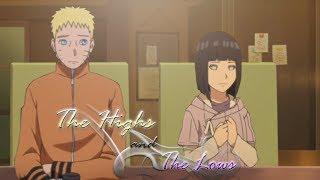 NaruHina Boruto - The Highs And The Lows