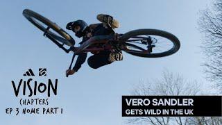 GETTING ROWDY IN THE UK  VISION Chapters Ep 3 - HOME Part 1