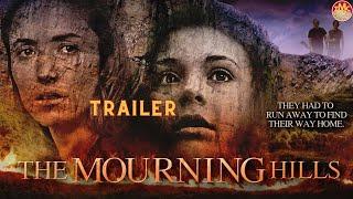 The Mourning Hills  Drama  Full Movie