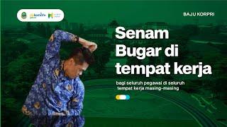 Tutorial Senam Bugar di tempat kerja   BAJU KORPRI 