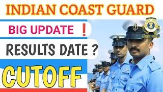 COAST GUARD RESULTS DATE CONFIRMATION   ICG NAVIK GD DB YANTRIK CUTOFFWHEN PFT WILL BE CONDUCTED 