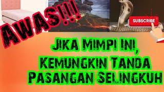 HATI-HATI Pasangan Selingkuh Jika Bermimpi 1 Dari 4 Macam Mimpi Ini