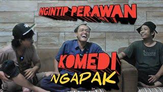 Komedi Ngapak Banyumas - Ngintip Perawan Mandi