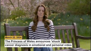 The Princess of Wales announces shock cancer diagnosis in emotional and personal video