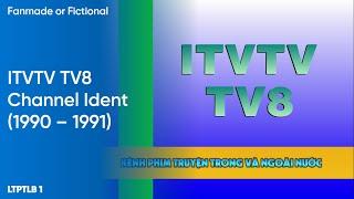 ITVTV TV8 - Hình hiệu kênh 1990 - 1991