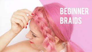 Beginners Braids - Easy Dutch braid tutorial - Hair Romance