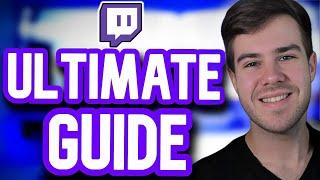 How to Start a Twitch Channel in 2024The ULTIMATE Guide