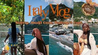 Italy Vlog  Staying in Salerno Boat Ride to the Amalfi Coast + Positano & Day Trip to Capri