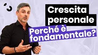 La crescita personale è una cosa che devi fare PER TE  Filippo Ongaro