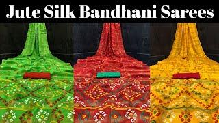 Fancy Jute Silk Bandhej  Bandhani Printed Sarees  #sareeswag #jutesilksaree