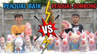 DRAMA PENJUAL CELENGAN KARAKTER BAIK VS PENJUAL SOMBONG