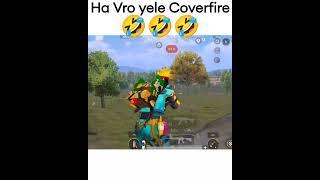 Ha Vro yele Coverfire 