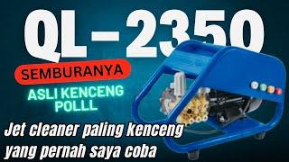 Jet Cleaner paling kencang  H&L QL-2350 Jet Cleaer Terbaik Rekomendasi 2024 