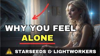 Starseed if you feel alone you must watch this.