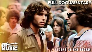 The Doors Riders Of The Storm  Full Music Documentary  Jim Morrison  Videobiography