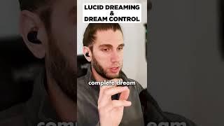 Lucid Dreaming & Dream Control