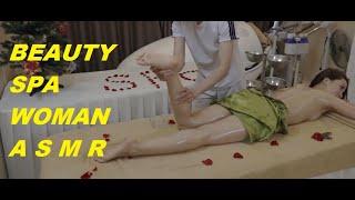 BEAUTY SPA FOR WOMAN RELAXING MASSAGE GOOD SERVICE GOOD ATTITUDE MAKE HAPPY ASMR PROFESSIONAL DEEP