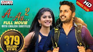 A AA 2 Chal Mohan Ranga Full Hindi Dubbed Movie With English Subtitles  Nithiin Megha Akash