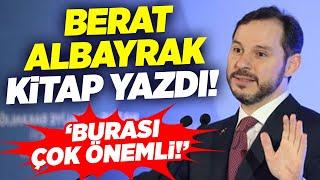 Berat Albayrak Kitap Yazdı Burası Çok Önemli  KRT Haber