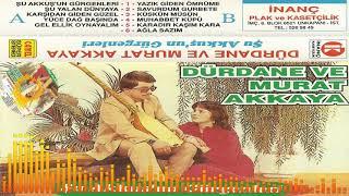 Dürdane Ve Murat Akkaya -  Başındaki Yazmayı