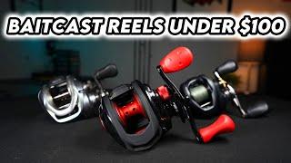 The Top 5 Baitcast Reels Under $100 2024 Buying Guide