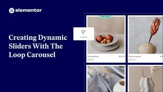 Creating Dynamic Sliders With The Loop Carousel PRO