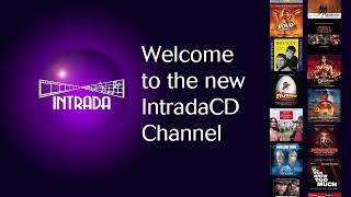 Welcome to the Intrada CD Channel