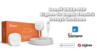 SNZB-05P ZigBee Su Kaçak Sensörü ve Kablosu detaylı inceleme