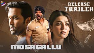 Mosagallu Movie Release Trailer  Vishnu Manchu  Suniel Shetty  Kajal  Navdeep  Naveen Chandra