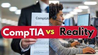 CompTIA Exams vs. Real IT Jobs What They Dont Tell You