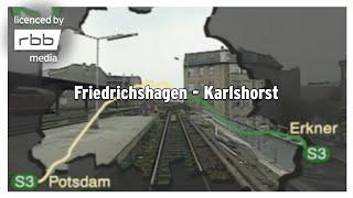 S-Bahn Berlin  Friedrichshagen - Karlshorst  Cab ride train 1995