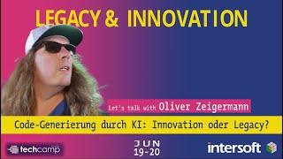Oliver Zeigermann  LEGACY & INNOVATION beim techCamp 2024