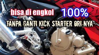 bisa di engkol 100% tanpa mengganti kick starter ori nya step underbone.