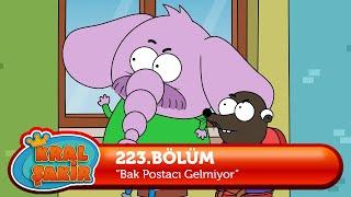 Kral Şakir 223. Bölüm - Bak Postacı Gelmiyor