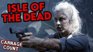 Isle of the Dead 2016 Carnage Count