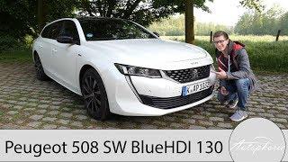 2019 Peugeot 508 SW BlueHDI 130 Fahrbericht  Langzeit-Erfahrung mit dem Diesel-Kombi - Autophorie