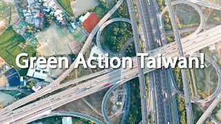 Green Action Taiwan！