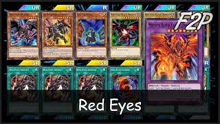 RED EYES - F2PP2W Deck Analysis & Testing Yu-Gi-Oh Duel Links