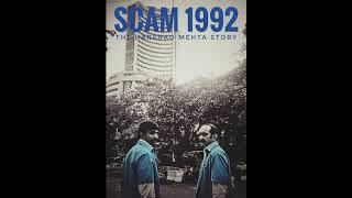 Scam 1992 Theme Official - Achint