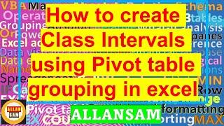 EXCEL  Cara membuat Interval Kelas menggunakan pengelompokan tabel Pivot di excel