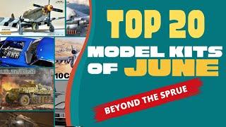 Top 20 Trending Model Kits of June 2024
