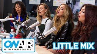 Little Mix How Ya Doin A Cappella  On Air with Ryan Seacrest