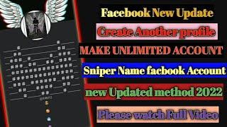 How To Make Sniper Name facebook Account 2022  Facebook Create Another Profile New Method Facebook