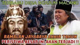 Gus muwafiq ngajum malang - Ramalan Jayabaya akhir tahun Akan terjadi peristiwa Besar ?